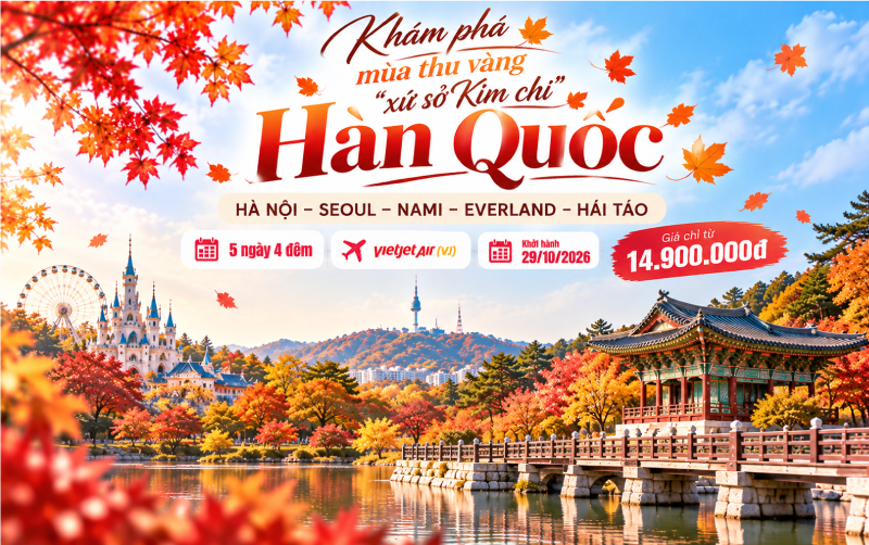 TOUR 5N4Đ: SEOUL – NAMI – EVERLAND - HÁI TÁO BAY VJ